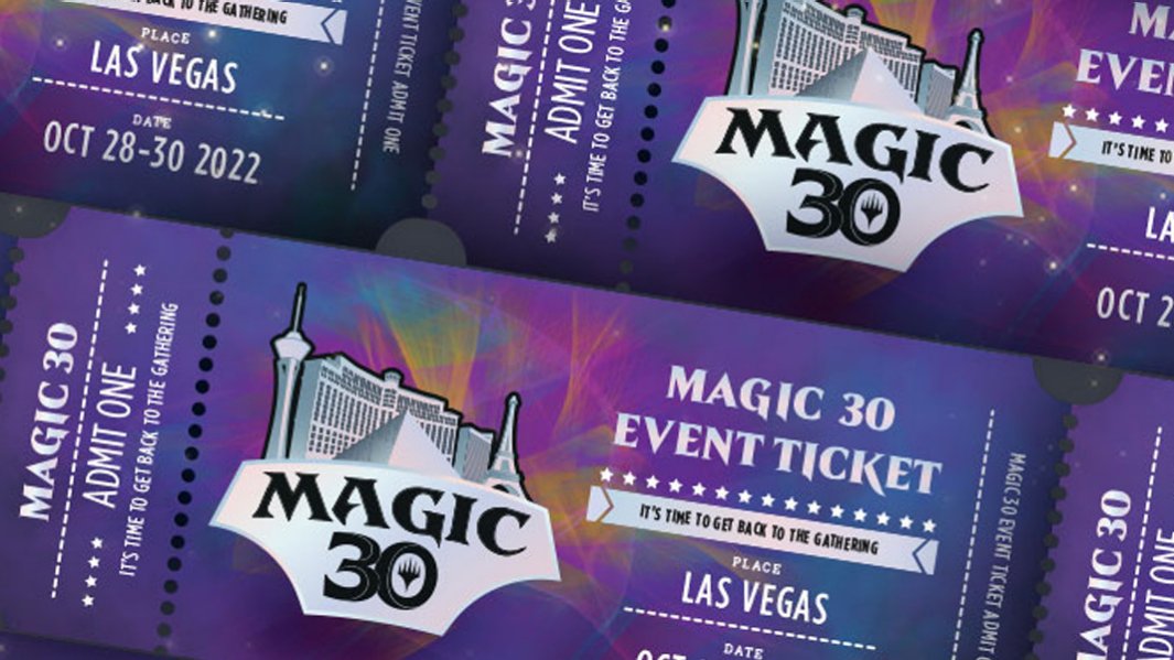 Buy Magic 30 Tickets